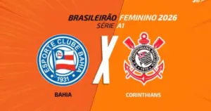Bahia x Corinthians pelo Brasileirão Feminino: onde assistir ao vivo e horário